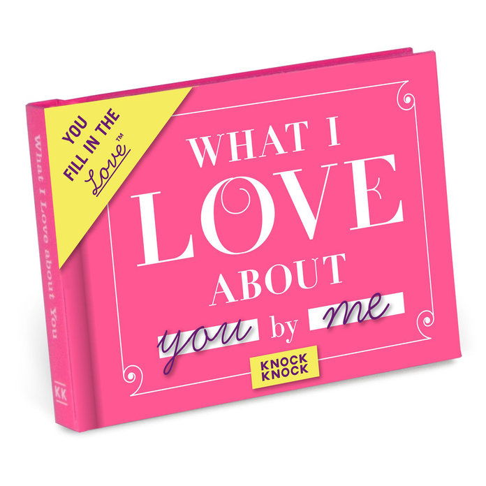 מה I Love About You Fill In Journal 