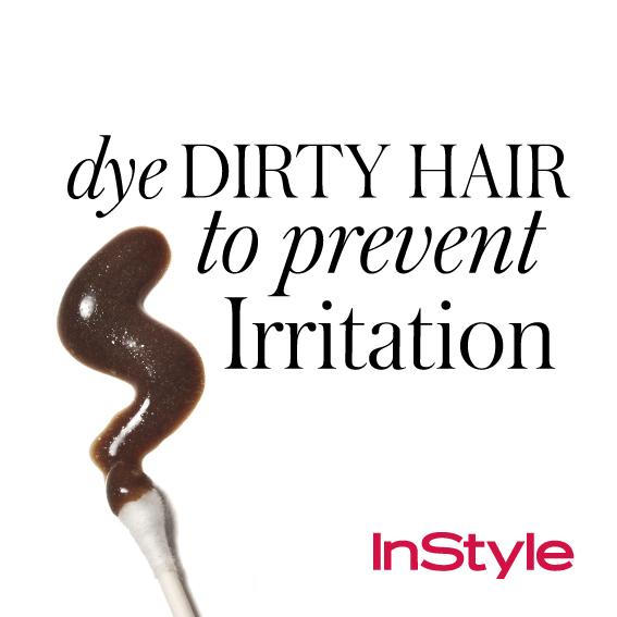 20 Timeless Hair Tips - Dye Dirty Hair to Prevent Irritation