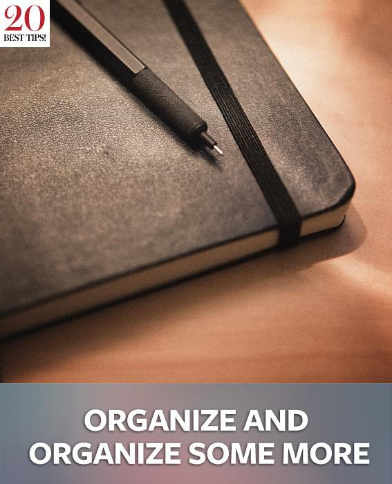 20 Tips for Party Planning - ORGANIZE AND ORGANIZE SOME MORE