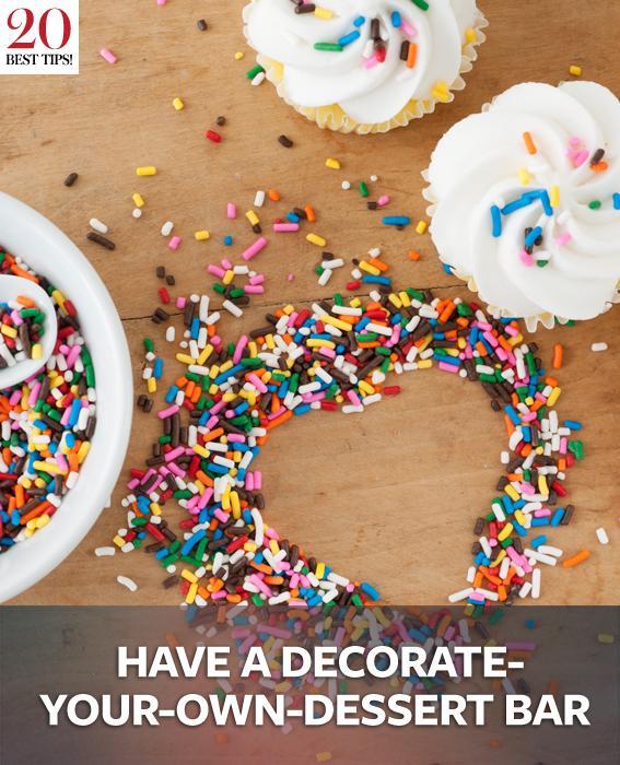 20 Tips for Party Planning - HAVE A DECORATE-YOUR-OWN-DESSERT BAR